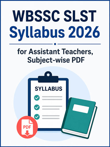 WBSSC SLST Syllabus 2026 for Assistant Teachers, Subject-wise PDF