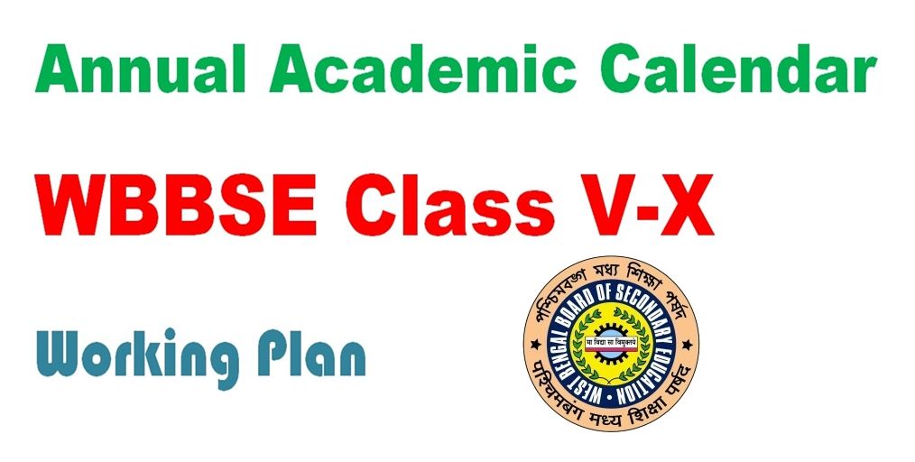 Annual Academic Calendar of WBBSE Class 5-10